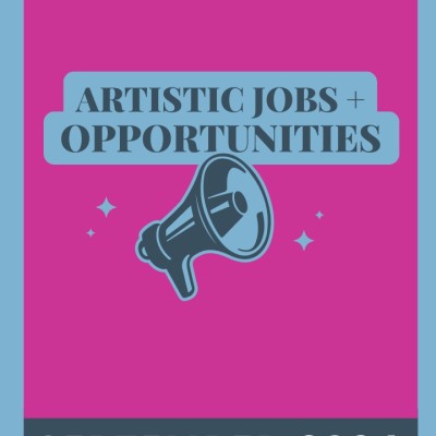 A graphic that says Artistic Jobs + Opportunities September 2024 with a Megaphone